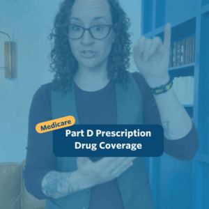 The post has a video thumbnail with blue shading overlaid. The top middle has "Medicare: Part D Prescription Drug Coverage” in white text with light blue background, accompanied by a yellow bubble with “Medicare” in blue. In the video: A nonbinary person with long, curly brown hair stands in front of the camera. Behind them is a light brown leather couch and a blue built-in bookshelf wall. They are wearing black pants, a dark maroon long-sleeve top, a long gray vest, and maroon glasses.